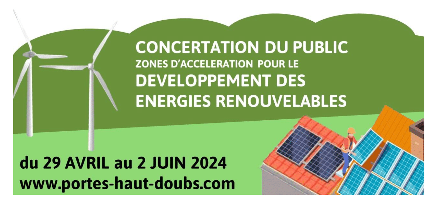 CONCERTATION DU PUBLIC ZONES D'ACCELERATION POUR LE DEVELOPPEMENT DES ENERGIES RENOUVELABLES